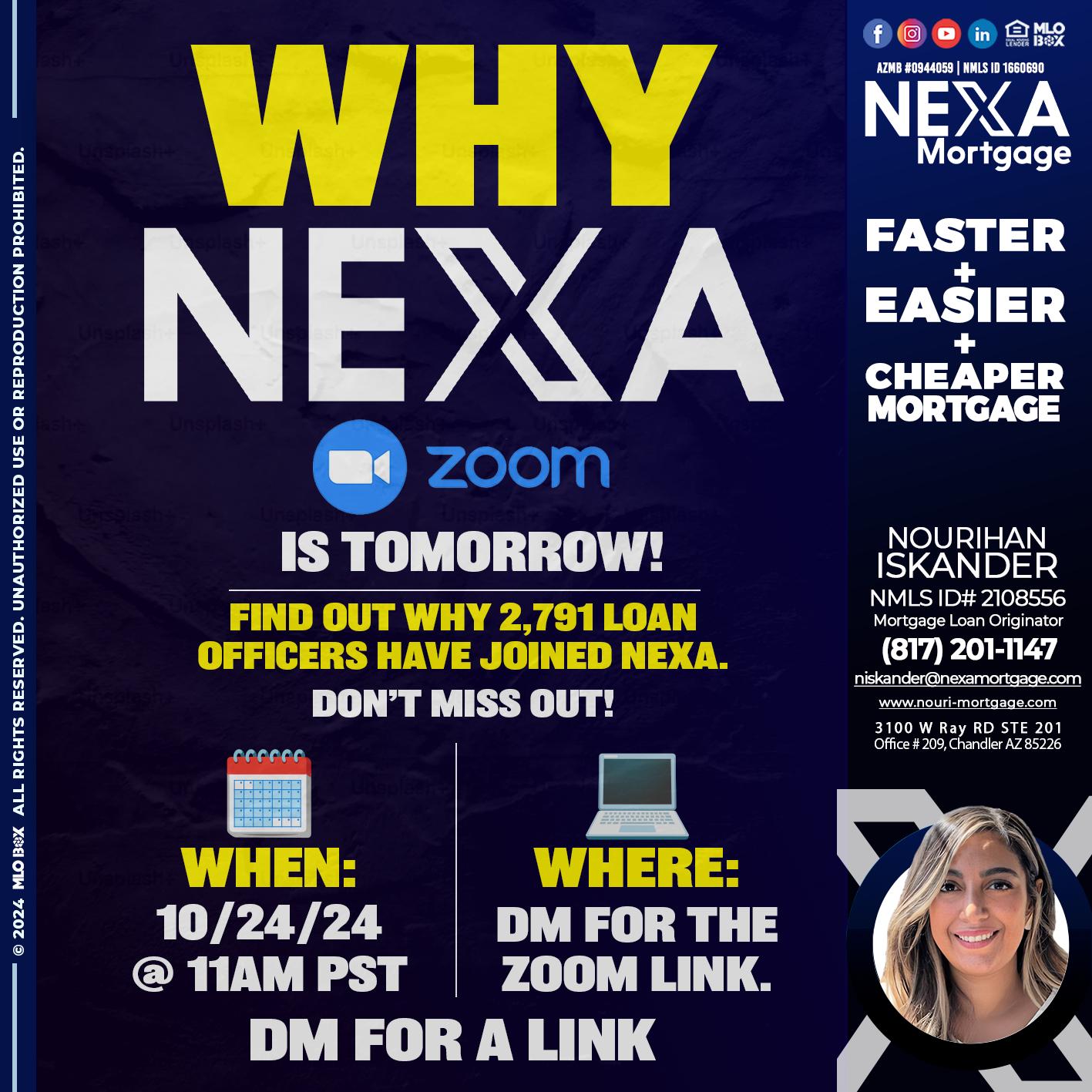 WHY NEXA - Nourihan Iskander -Mortgage Loan Originator