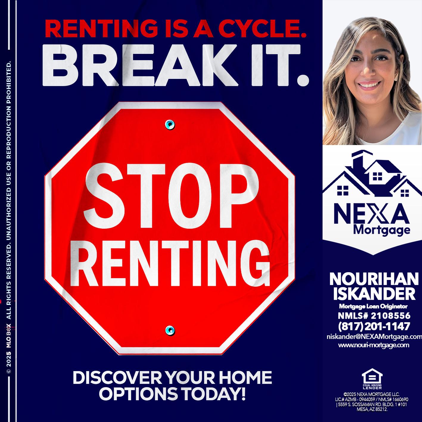 STOP RENTING - Nourihan Iskander -Mortgage Loan Originator