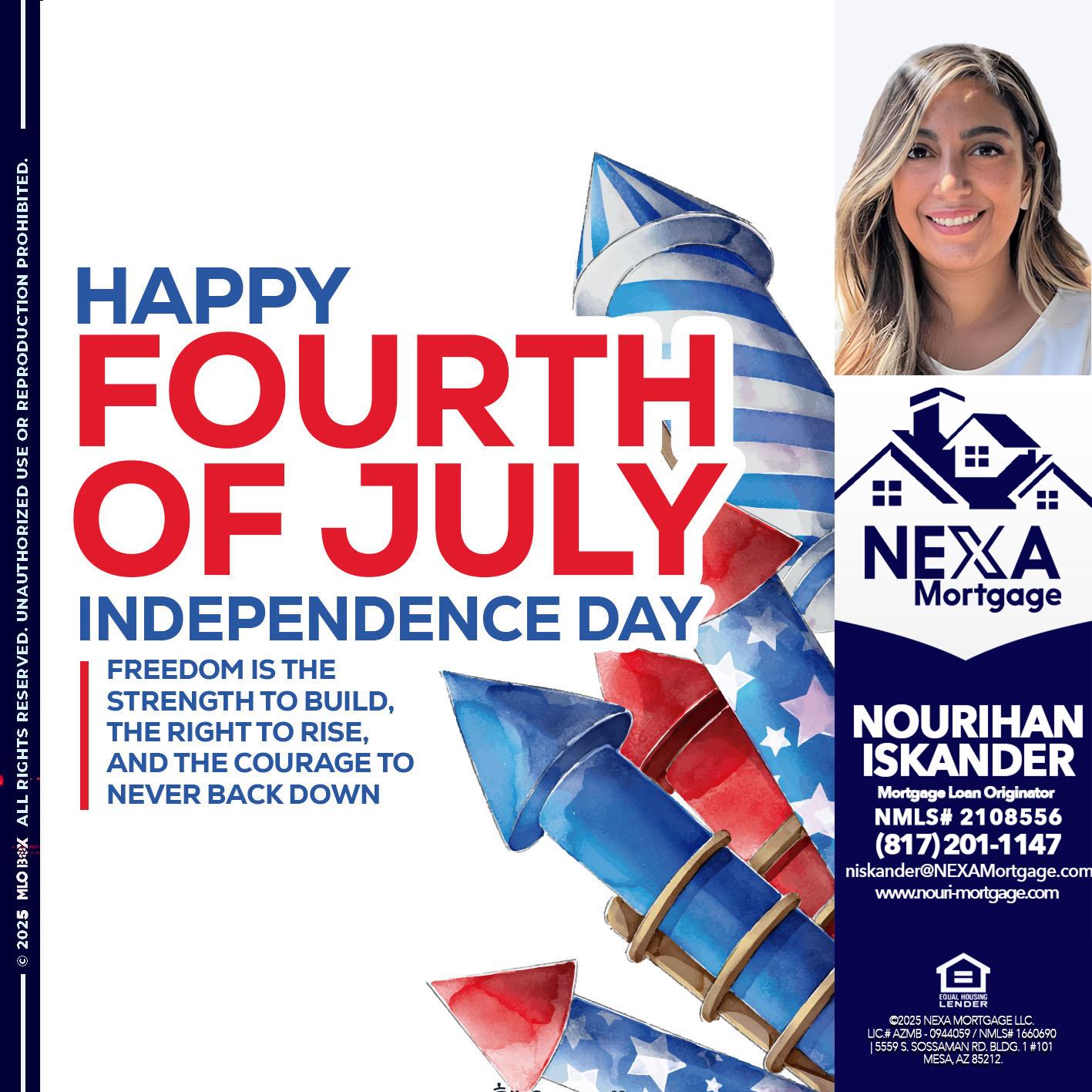 HAPPY FOURTH OF JULY - Nourihan Iskander -Mortgage Loan Originator