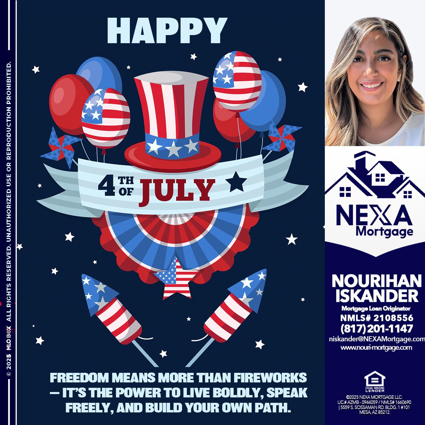 HAPPY 4TH OF JULY - Nourihan Iskander -Mortgage Loan Originator
