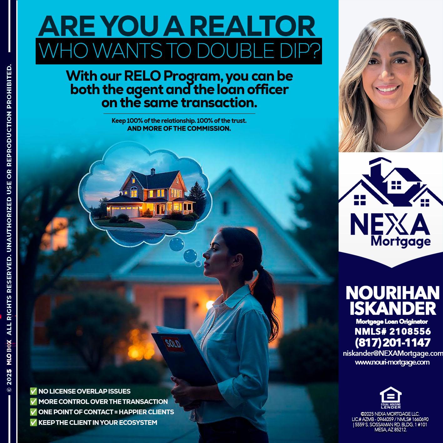 Are you a Realtor? - Nourihan Iskander -Mortgage Loan Originator