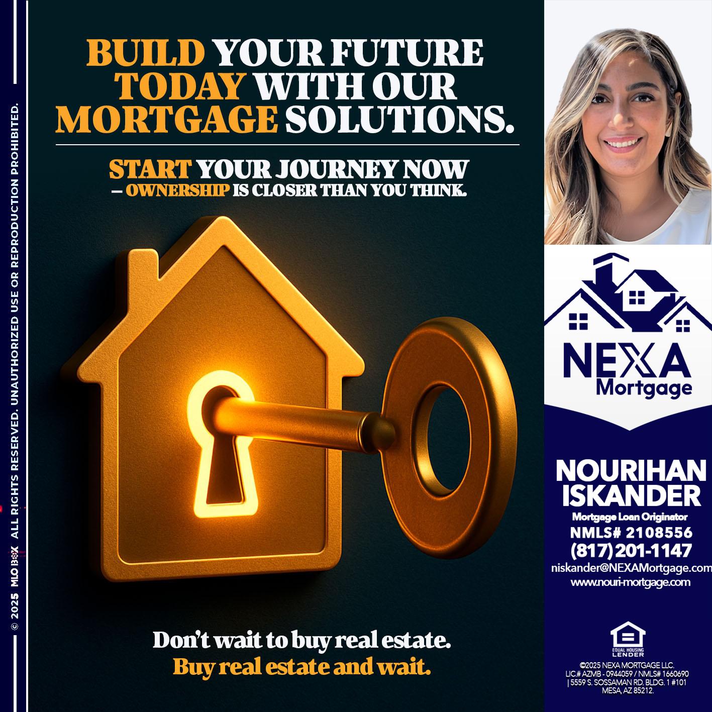 BUILD YOUR FUTURE - Nourihan Iskander -Mortgage Loan Originator