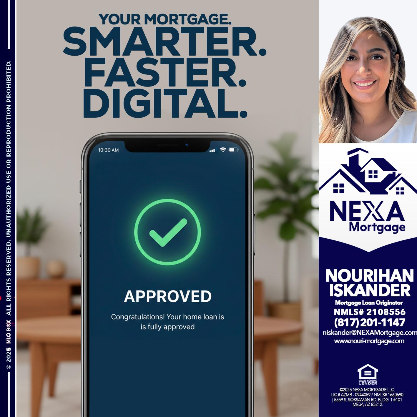 smarter faster digital - Nourihan Iskander -Mortgage Loan Originator