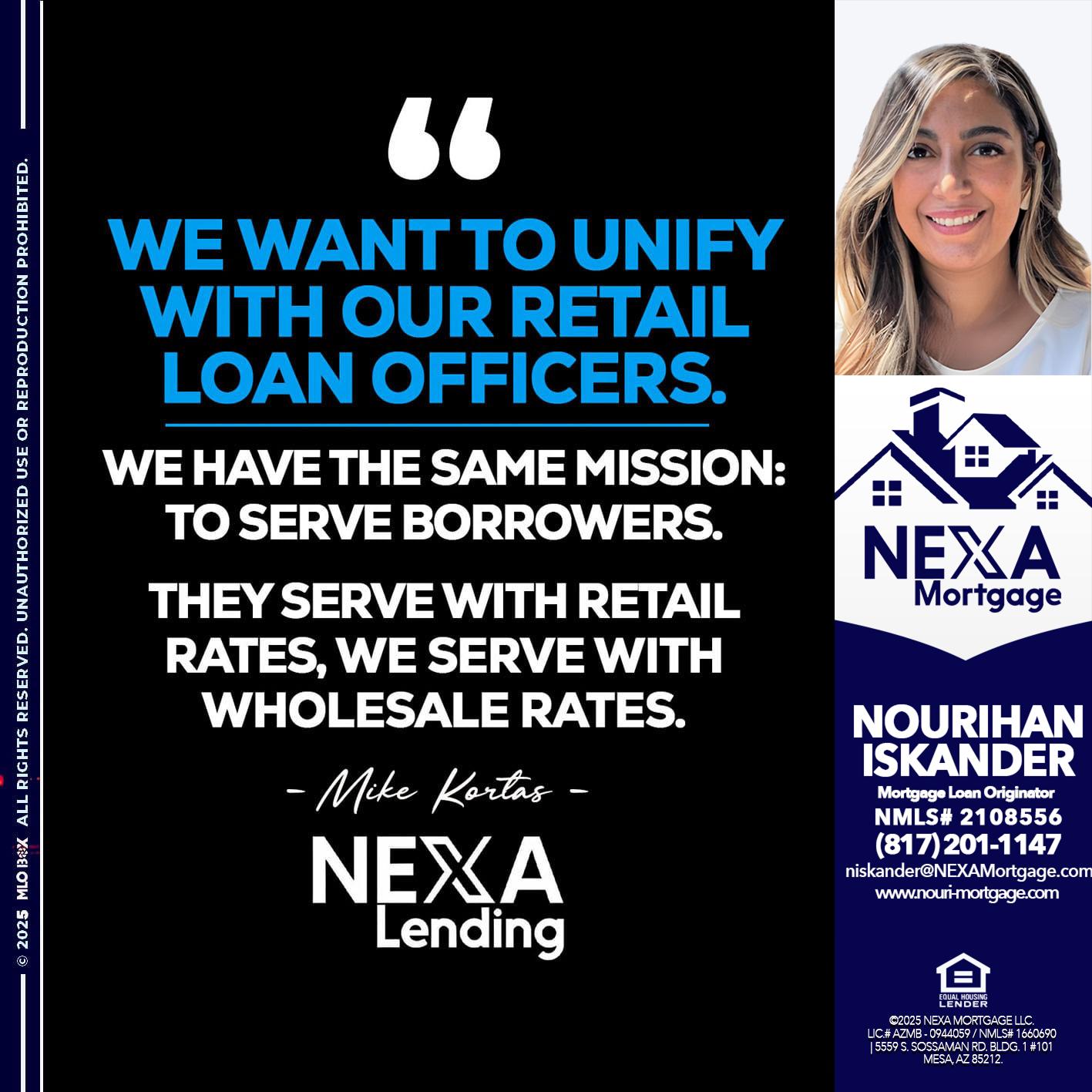 WE WANT - Nourihan Iskander -Mortgage Loan Originator